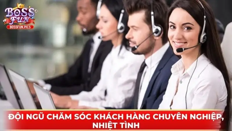 Đội ngũ chăm sóc khách hàng chuyên nghiệp, nhiệt tình Đội ngũ chăm sóc khách hàng chuyên nghiệp, nhiệt tình